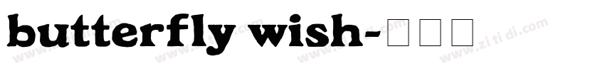 Butterfly Wish字体转换